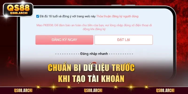 Chuẩn bị dữ liệu trước khi tạo tài khoản